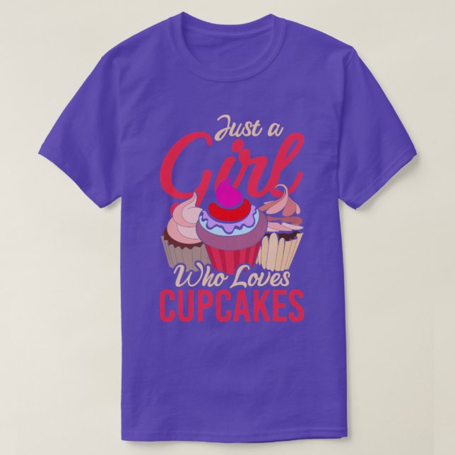 T-shirt Sweets Foodie Juste Une Fille Qui Aime Les Cupcake (Design devant)
