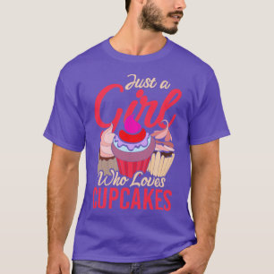 T-shirt Sweets Foodie Juste Une Fille Qui Aime Les Cupcake
