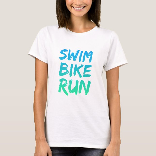 T-shirt Swim Bike Run superbe design (Devant)