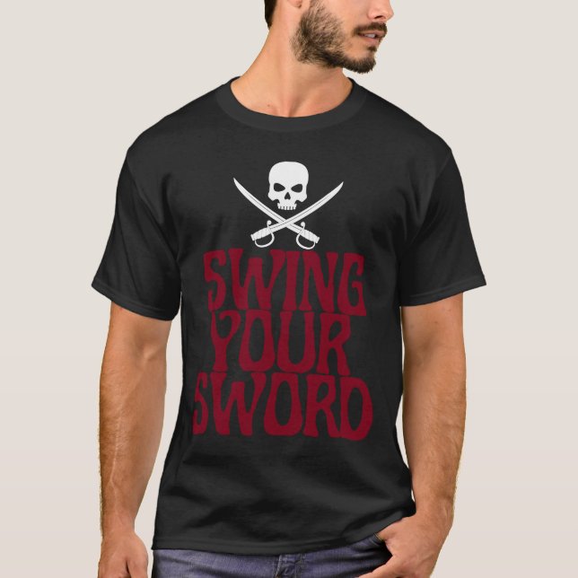 T-shirt Swing Your Sword Retro (Devant)