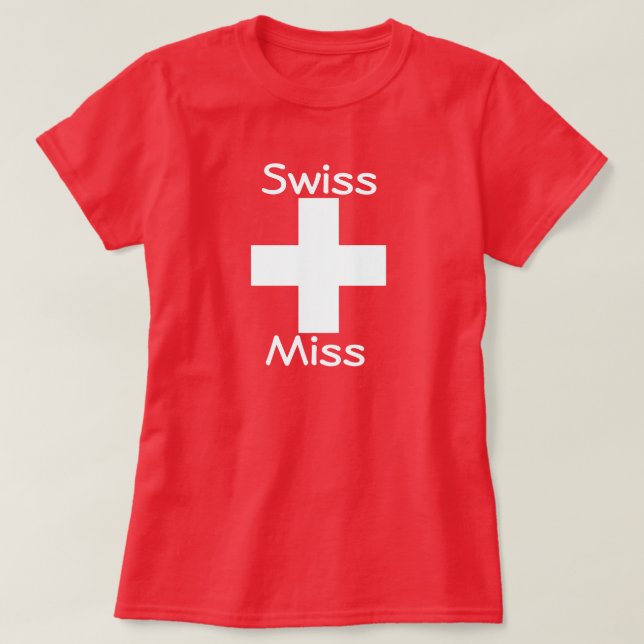 T-shirt Swiss Miss Tee (Design devant)