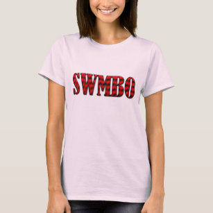 T-shirt SWMBO - Elle qui doit être obéie