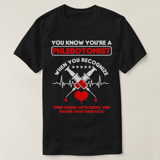 T-shirt Syinge Phlebotomist Phlebotomy Doctor Heart Pulse (Design devant)