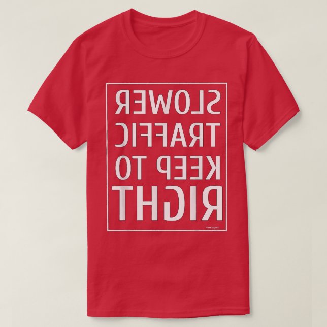 T-shirt Symbole5467 De La Circulation Plus Lente Continuez (Design devant)