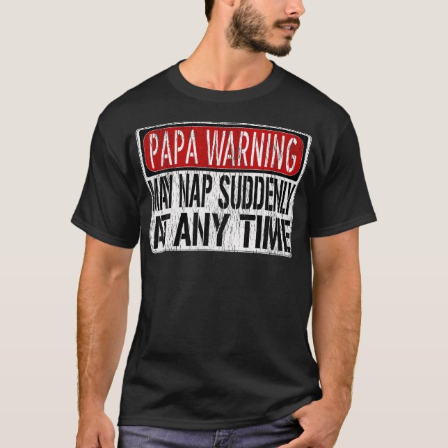 T-shirt Symbole d'avertissement Mens Funny Papa - Mai Nap  (Devant)