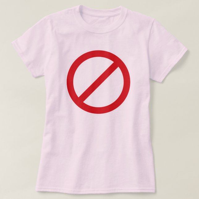T-shirt Symbole de l'interdiction Sign/No (Design devant)