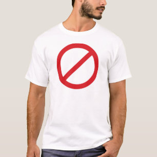 T-shirt Symbole de l'interdiction Sign/No