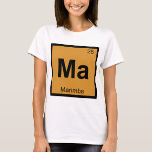 T-shirt Symbole de table périodique Ma - Marimba Music Ch