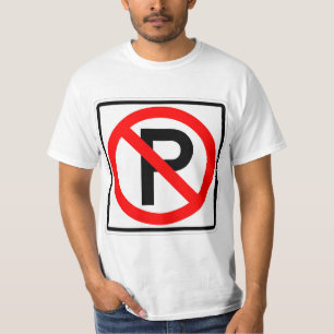T-shirt Symbole très amusant Classic No Parking Signe T-sh