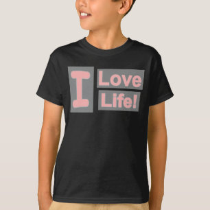 T-shirt Sympa Conception "Love Life". Commandez dès mainte