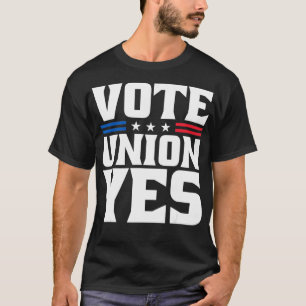 T-shirt Syndicat Oui Union Forte Pour Un Syndicat Pro-Trav