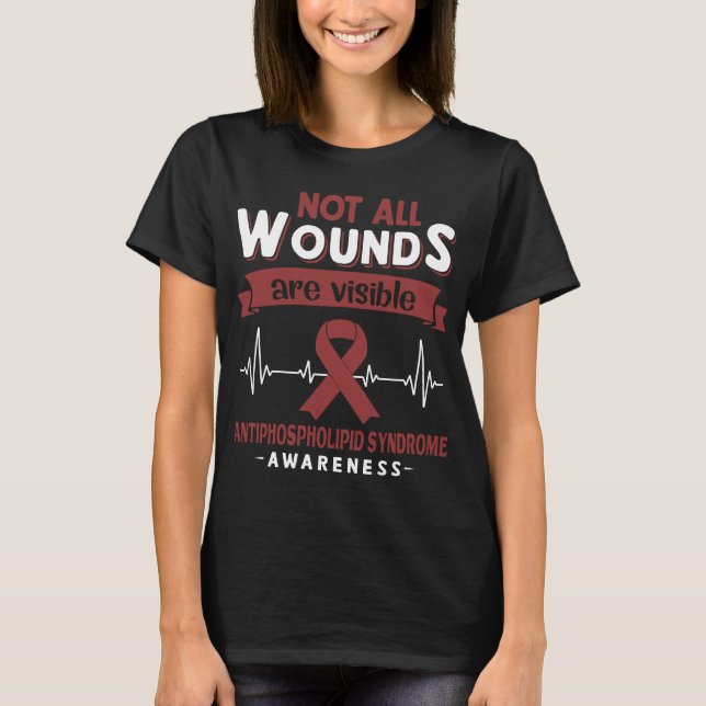 T-shirt Syndrome Antiphospholipidique Toutes Les Blessures (Devant)