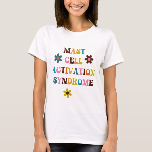 T-shirt Syndrome d'activation des cellules mâtées chemise  (Devant)