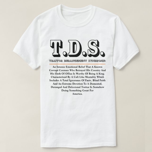 T-SHIRT SYNDROME DE DERANGEMENT DU TRAITEMENT T.D.S. (Design devant)
