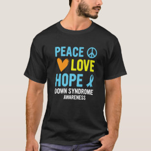 T-shirt Syndrome de Down Awareness Peace Love Hope T21 Yel