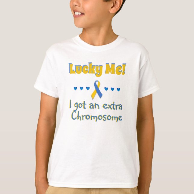 T-shirt Syndrome De Down Lucky Me ! Chromosome supplémenta (Devant)
