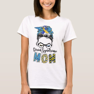 T-shirt Syndrome de Down Maman Messy Bun Down Syndrome de 