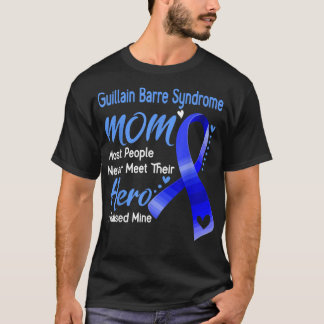 T-shirt Syndrome de Guillain Barré Maman que la plupart de
