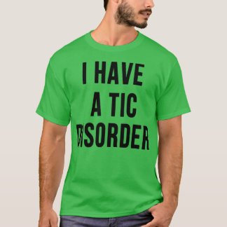 T-shirt syndrome tourettes