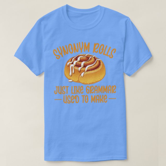 T-shirt Synonym Rolls Grammar Cinnamon Roll Français (Design devant)