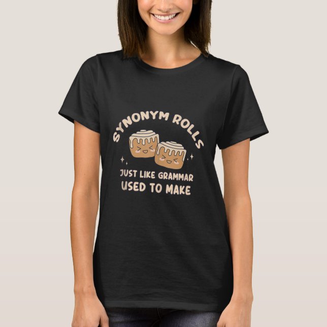 T-shirt Synonym Rolls Plaisanter Cinnamon Rolls Grammar Pu (Devant)