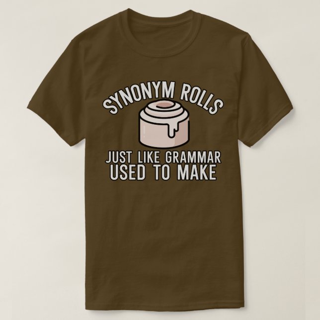 T-shirt Synonym roule comme la grammaire utilisée pour fai (Design devant)