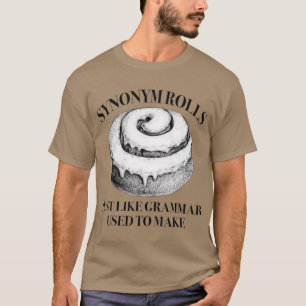 T-shirt Synonyme Classique Rolls Comme La Grammaire Utilis