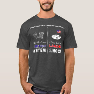 T-shirt Système métrique contre atterrissage sur lune Sa