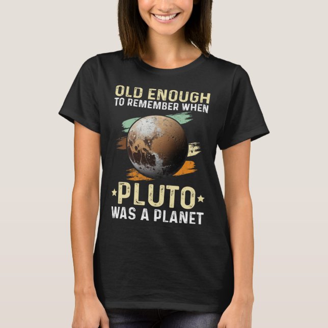 T-shirt Système solaire assez vieux Pluto Space et Planète (Devant)