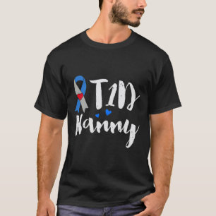 T-shirt T1D Nanny Type 1 Cadeaux de sensibilisation au dia