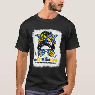 T-shirt T21 Maman Vie Messy Bun Down Syndrome Maman Sensib