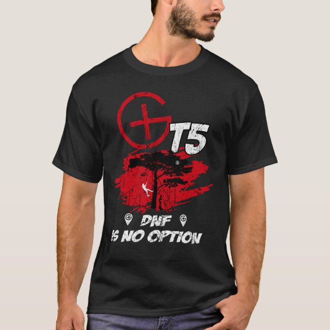 T-shirt T5 Geocaching DNF n'est pas une option985 (Devant)