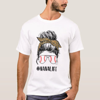 T-shirt T Ball Nana Life Messy Bun Leopard Teeball Nana So
