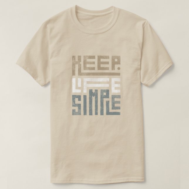 T-shirt T- Chemise Keep Life Conception simple pour l'impr (Design devant)