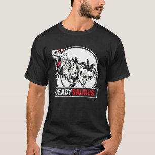 T-shirt T Deadysaurus Rex Skeleton Daddy Saurus - Hallowee