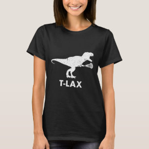 T-shirt T-lax Dinosaure . Cool Dino Lax Joueur de Crosse