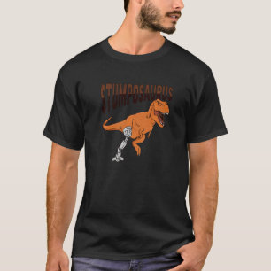 T-shirt T Rex Amputee Plaisanter Leg Prosthétique Dinosaur
