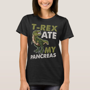 T-shirt T-rex Ate My Pancreas Diabetic Dino Fan