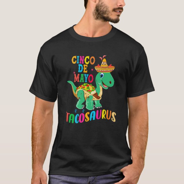 T-shirt T Rex Cinco De Mayo Funny Tacosaurus Dinosaur Cade (Devant)