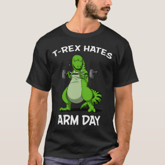 T-shirt T-Rex Déteste Le Jour Des Bras