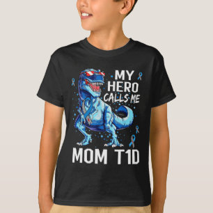 T-shirt T Rex Dinosaur Mon Héros M'Appelle Maman T1d Type1