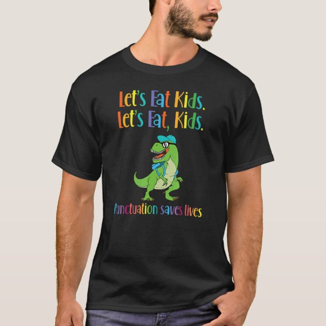 T-shirt T Rex Dinosaur Punctuation Grammar Teacher Languag (Devant)