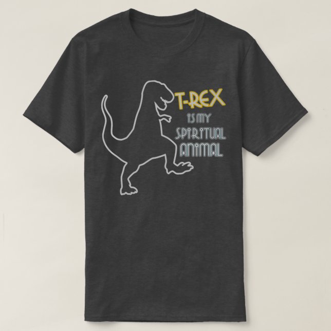 T-shirt T rex est mon esprit animal (Design devant)