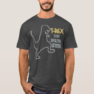 T-shirt T rex est mon esprit animal