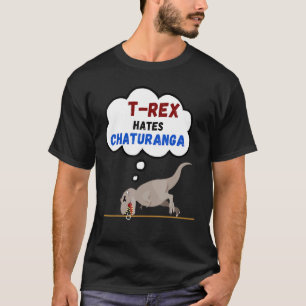 T-shirt T Rex Hait Chaturanga Motivation Citation Pour Fem