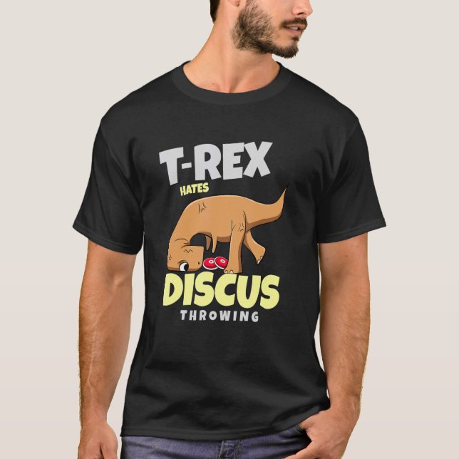 T-shirt T Rex Hate Discus Throwing Track And Field (Devant)