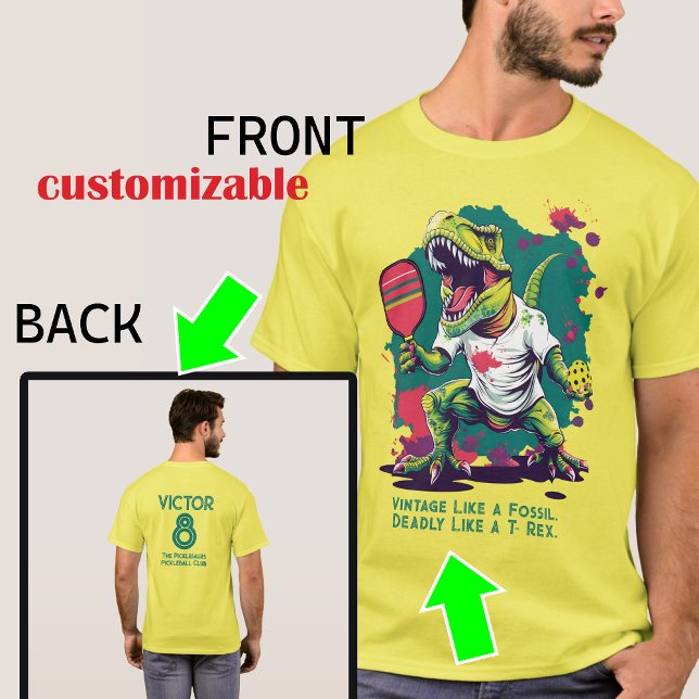 T-shirt t-Rex marrant (T-rex pikleball t-shirt, customizable tex on both sides)