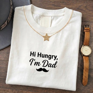 T-shirt T Shirt Blague Papa Faim Citation Drôle