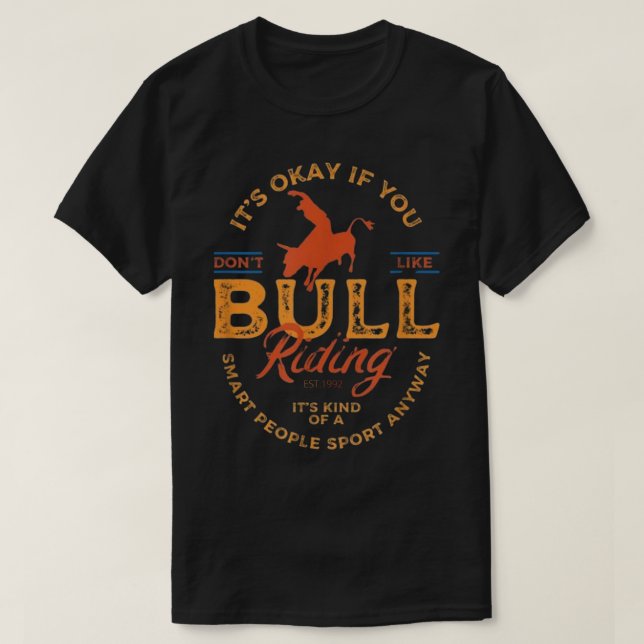 T-shirt T-shirt.drôle de dire tshirt.Western Bull Riding (Design devant)