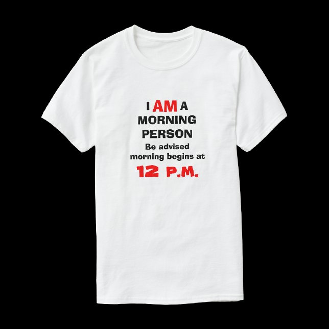 T-shirt T Shirt drôle pour hommes Pas du matin (Créateur téléchargé)